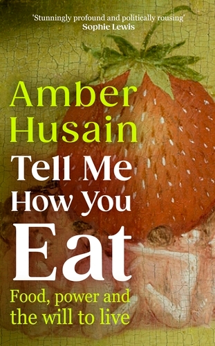 Tell Me How You Eat book cover